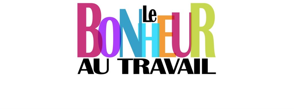 La semaine internationale du bonheur au travail